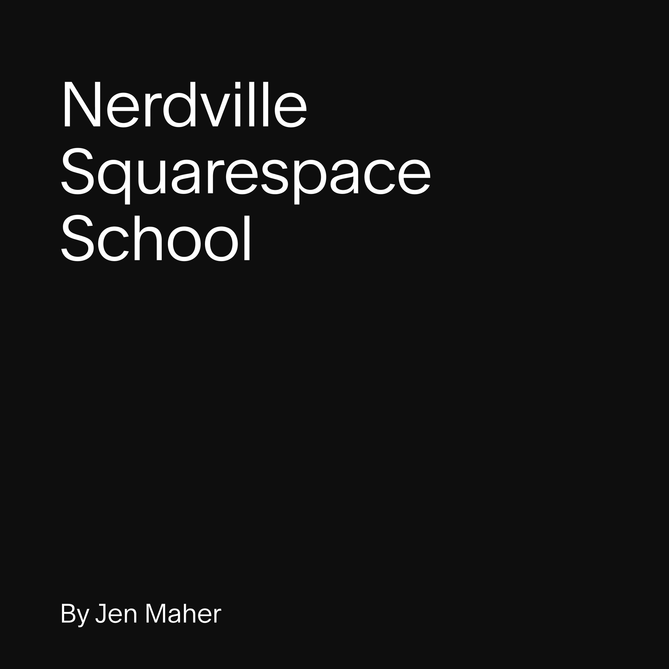 Logo for Nerdville Squarespace School by Jen Maher