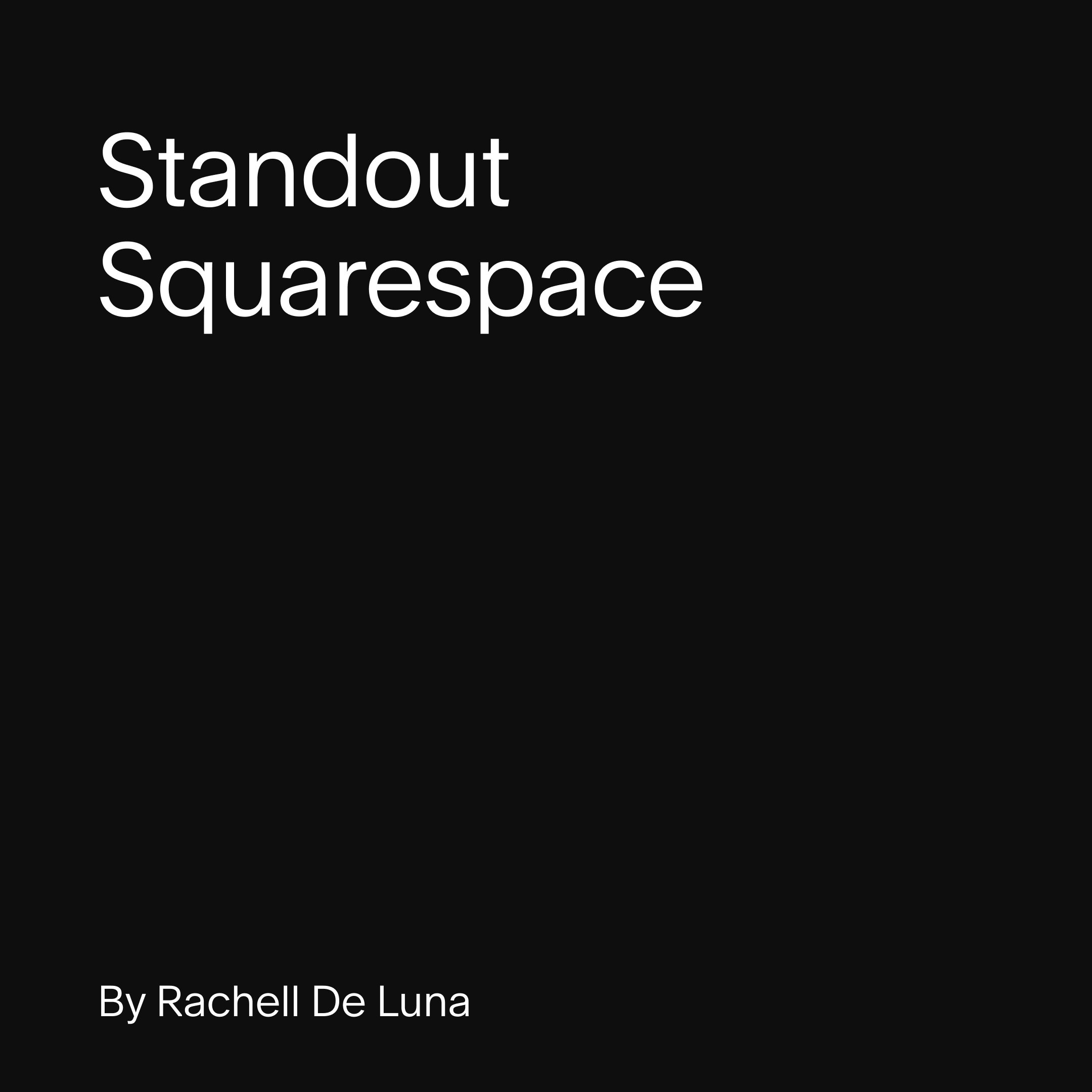 Logo for Standout Squarespace course by Rachell De Luna