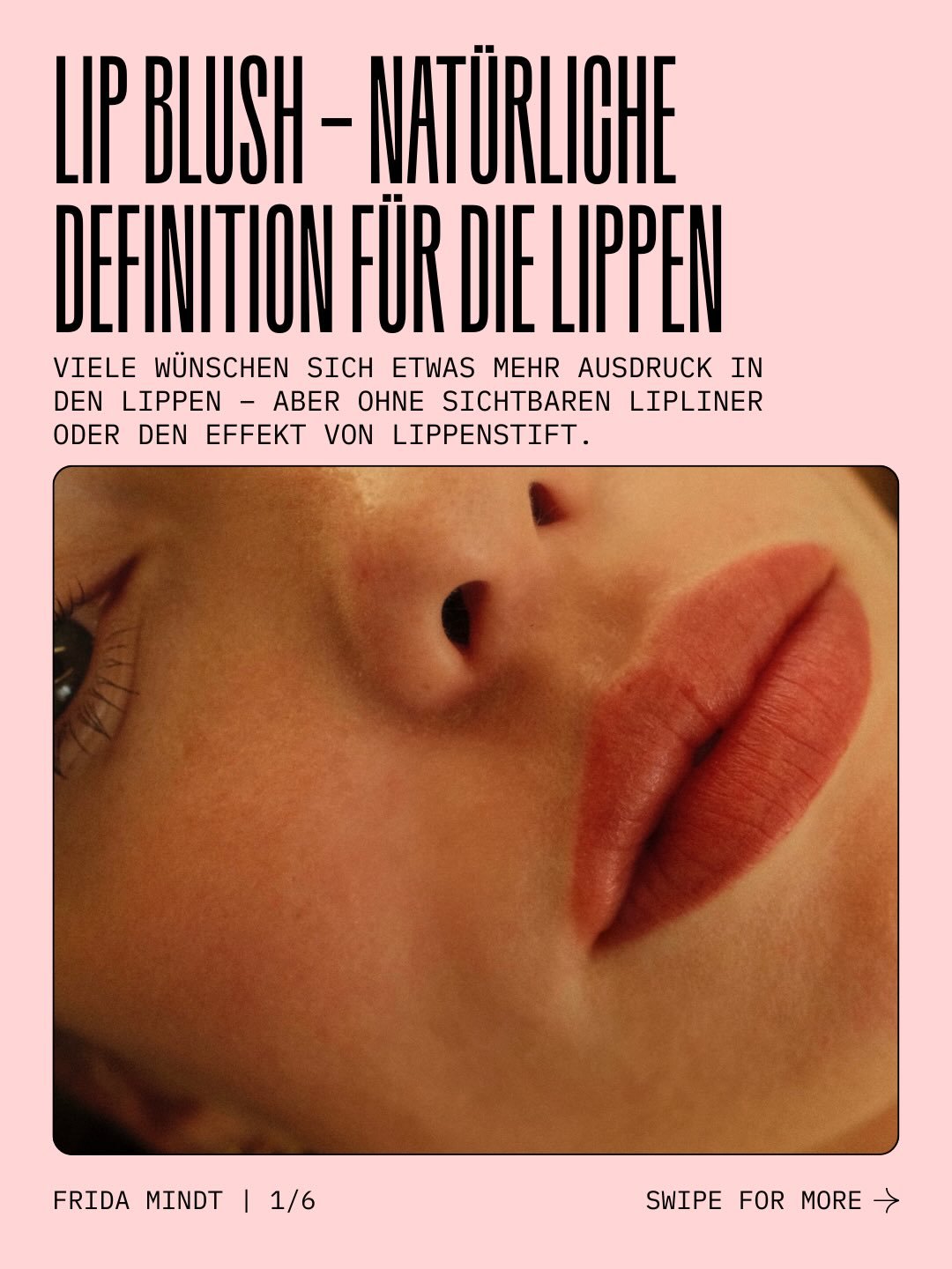 Lip Blush - kurz erkl&auml;rt.
